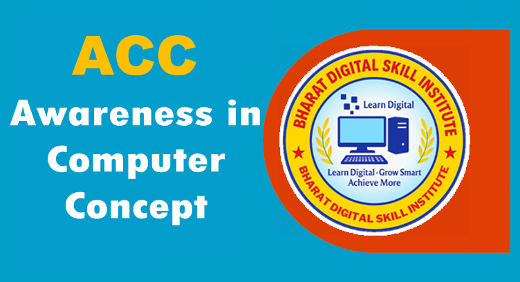 ACC (Awareness in Computer Concept)