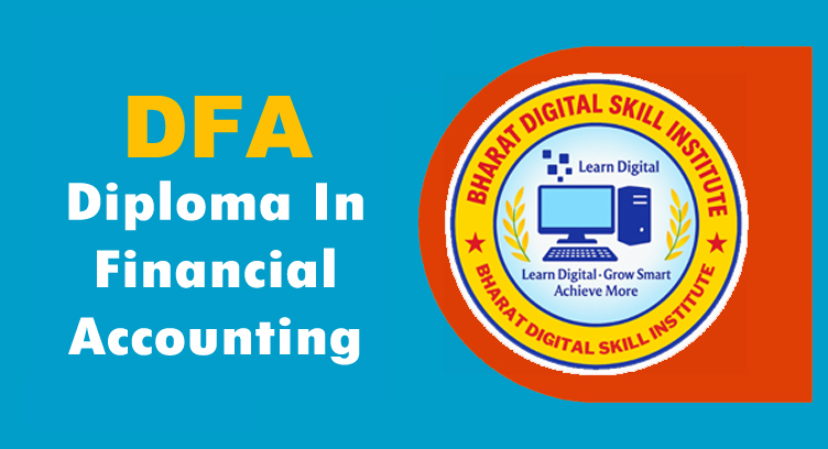 DFA (Diploma In Financial Accounting)