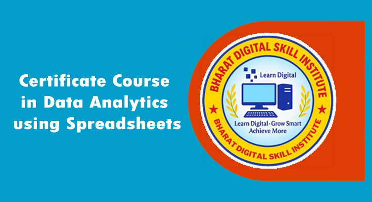 Certificate Course in Data Analytics using Spreadsheets